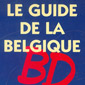Le guide de la BD en Belgique (Der Comic-Führer in Belgien) 