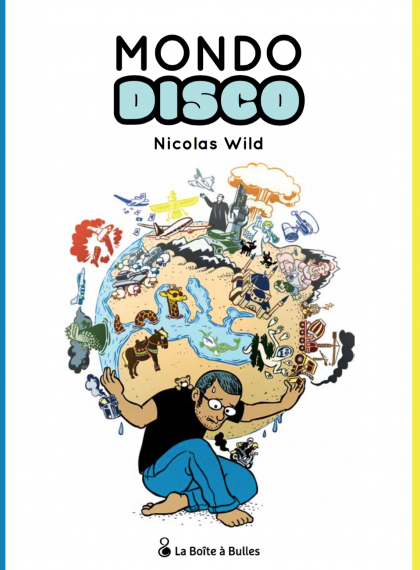 Mondo Disco - Nicolas Wild, Uitgeverij La Boîte à Bulles test