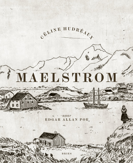 Maelstrom - Céline Hudréaux, Uitgeverij Bries test