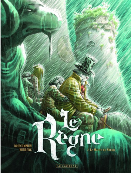 Le Règne. Tome 2 : Le Maître du Shrine - © Daniel Fouss / Musée de la BD test