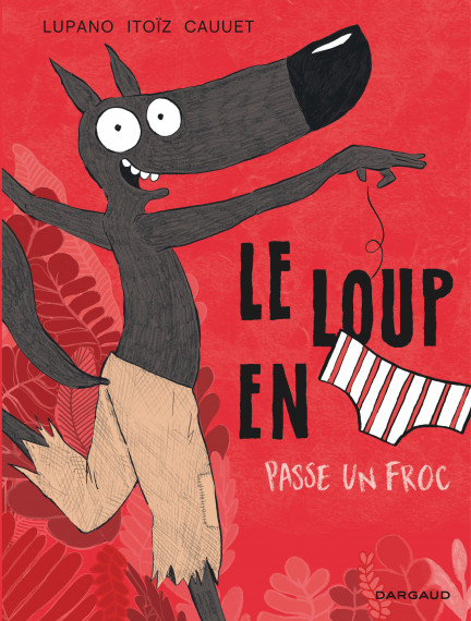 Le Loup en slip exposed -  test