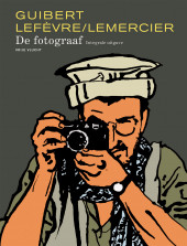 De fotograaf - E. Guibert, D. Lefèvre, F. Lemercier